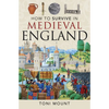 How to Survive in Medieval England - Paperback