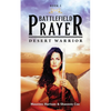 Battlefield Prayer: Desert Warrior - Paperback