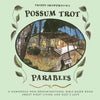 Freddy Swampwater's Possum Trot Parables: A Humorous Non-Denominational Bible Based Book About Right Living and God's Love - Paperback