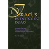 Israel's Beneficent Dead: Ancestor Cult and Necromancy in Ancient Israelite Religion and Tradition - Paperback