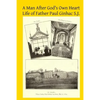 A Man After God's Own Heart: Life of Father Paul Ginhac S.J. - Paperback