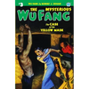 The Mysterious Wu Fang #3: The Case of the Yellow Mask - Paperback