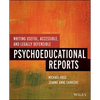 Writing Useful, Accessible, and Legally Defensible Psychoeducational Reports - Paperback