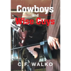 Cowboys and Wiseguys - Hardcover