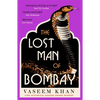 The Lost Man of Bombay - Hardcover