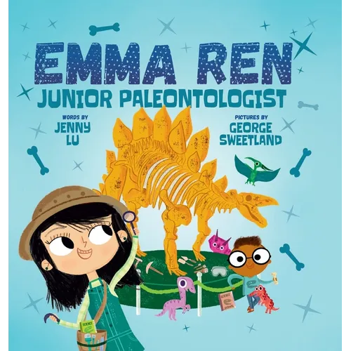 Emma Ren Junior Paleontologist: Fun and Educational STEM (science, technology, engineering, and math) Book for Kids - Hardcover