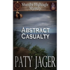 Abstract Casualty: Shandra Higheagle Mystery - Paperback