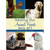 Healing Our Animal Friends With EFT - Paperback