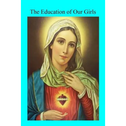 The Education of Our Girls - Paperback