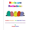 Birds Are Bodacious - Paperback