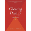 Cheating Destiny: Living with Diabetes - Paperback