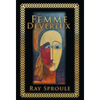 Femme Devereux - Hardcover