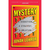 Mystery: A Seduction, a Strategy, a Solution - Paperback