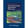 The Picture History of Somerset & Dorset Railway - Hardcover