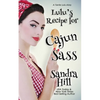 Lulu's Recipe for Cajun Sass: A Tante Lulu Story - Paperback