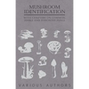 Mushroom Identification - With Chapters on Common, Edible and Poisonous Fungi - Paperback