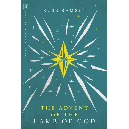 The Advent of the Lamb of God - Paperback