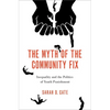 The Myth of the Community Fix: Inequality and the Politics of Youth Punishment - Paperback