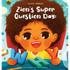 Zion's Super Question Day: Why? - Hardcover
