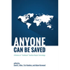 Anyone Can Be Saved - Paperback