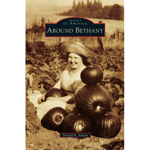 Around Bethany - Hardcover