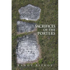 Sacrifices of the Porters - Paperback