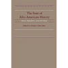 The State of Afro-American History: Past, Present, Future - Paperback