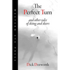 The Perfect Turn: and other tales of skiing and skiers - Paperback