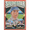 Silent Star: The Story of Deaf Major Leaguer William Hoy - Paperback