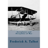 Aeroplanes and Dirigibles of War - Paperback