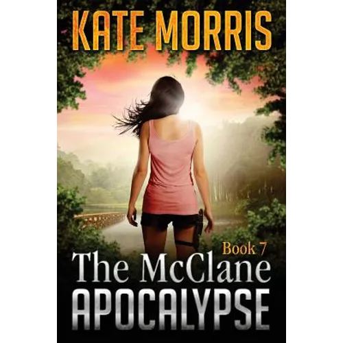 The McClane Apocalypse Book Seven - Paperback