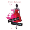 Pretty Girls Don't Eat - Paperback