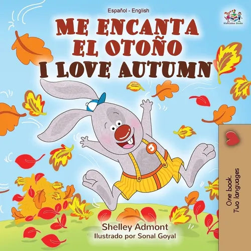 Me encanta el Otoño I Love Autumn: Spanish English Bilingual Book - Paperback