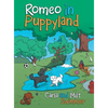 Romeo in Puppyland - Hardcover