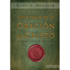 Los cinco temas de la oración de Cristo: El poder de la oración del Padre Nuestro - Paperback