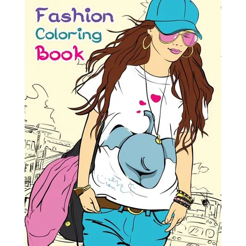 Fashion Coloring Book: Paris Fashion & Beauty - Paperback