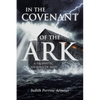 In The Covenant of the Ark: A Prophetic Journey of Hope - Paperback