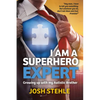 I am a Superhero Expert: Growing up with my Autistic Brother - Paperback