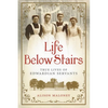 Life Below Stairs - Hardcover