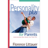 Personality Plus for Parents: Understanding What Makes Your Child Tick - Paperback