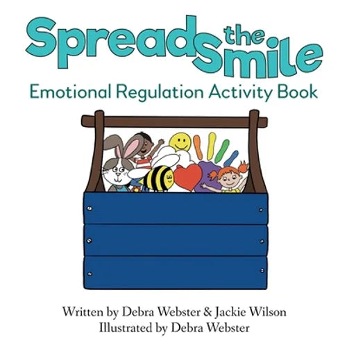 Spread the Smile: Emotional Regulation Activity Book - Paperback