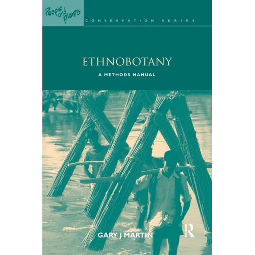 Ethnobotany: A Methods Manual - Paperback