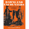 Dawnland Encounters: Indians and Europeans in Northern New England - Paperback