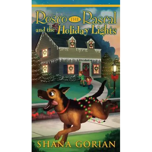 Rosco the Rascal and the Holiday Lights - Hardcover