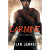 Carmine: Rise of the Warrior Queen - Paperback