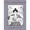 Orphic Hymns Grimoire - Paperback