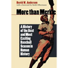 More Than Merkle: A History of the Best and Most Exciting Baseball Season in Human History - Paperback