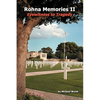 Rohna Memories II: Eyewitness to Tragedy - Paperback