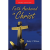Faith Anchored In Christ - Paperback
