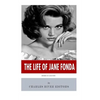 American Legends: The Life of Jane Fonda - Paperback